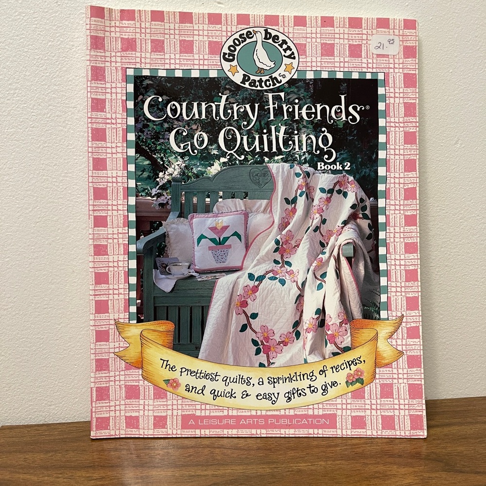 Gooseberry Patch Country Friends Go Quilting Book 2